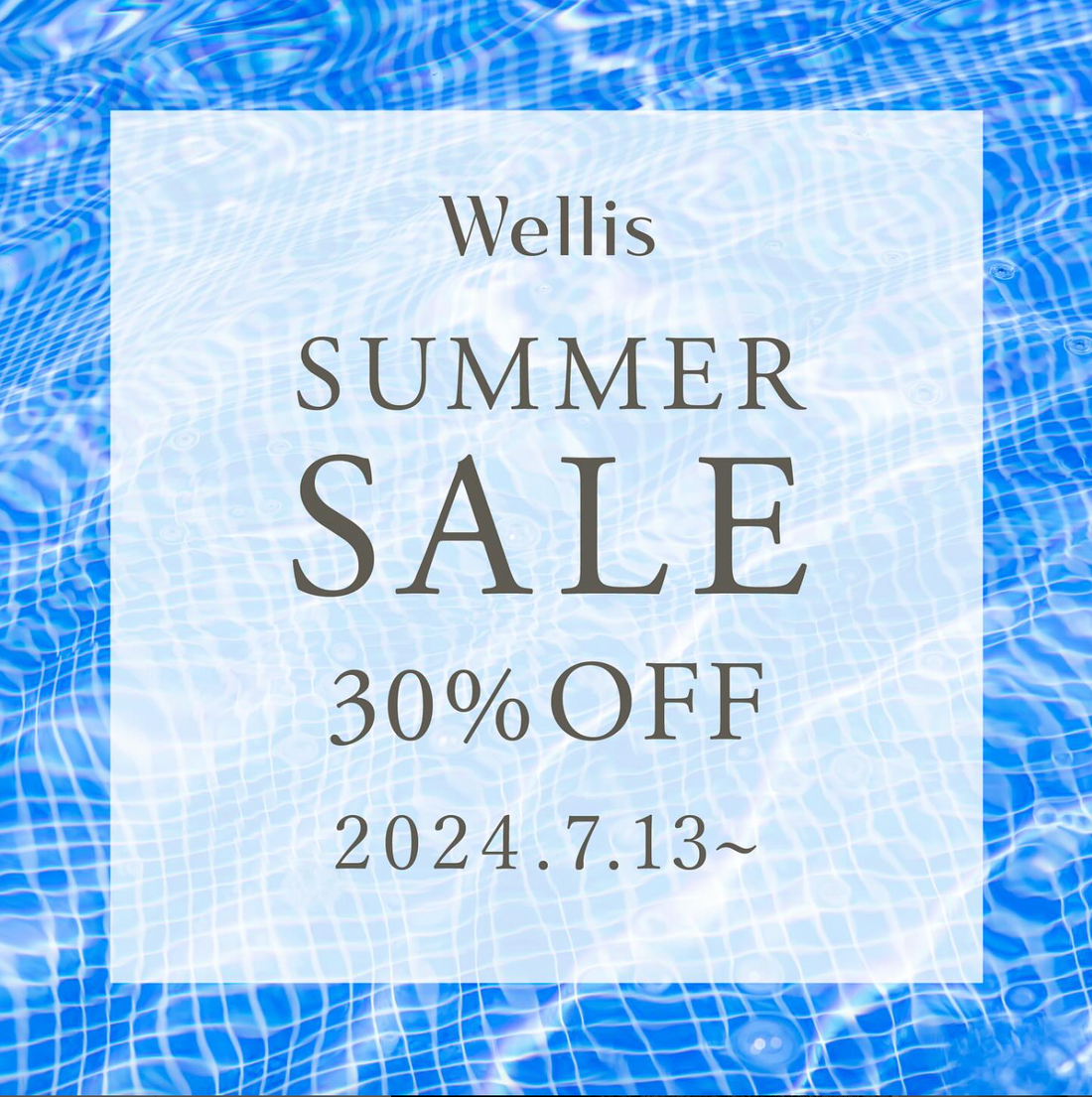 Wellis SUMMER SALE開催のお知らせ。「優しく美しい肌ざわり」を30％オフで手に入れられるチャンス